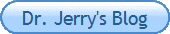 Dr. Jerry's Blog